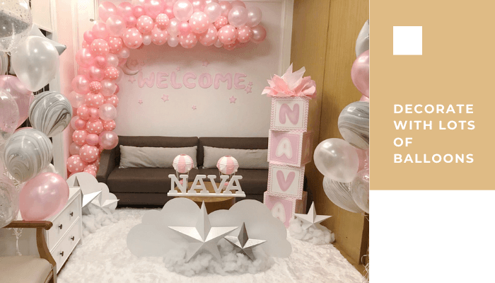 Decorate with Lots of Balloons