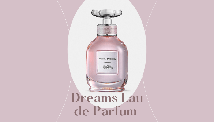 Dreams Eau de Parfum
