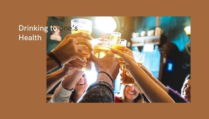 Drinking to one’s Health