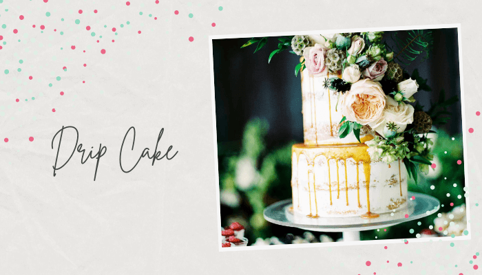 Drip Cake Drip Cake