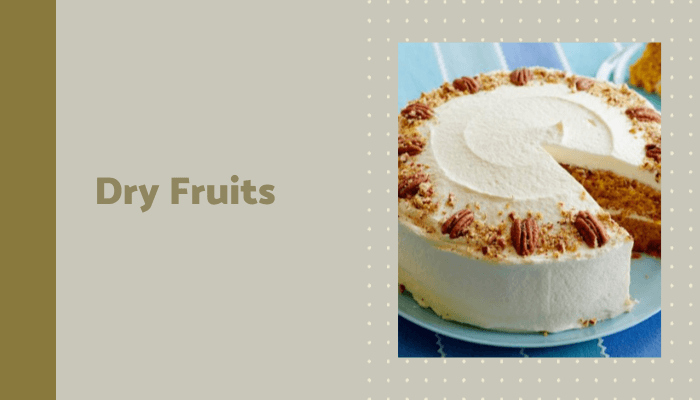 Dry Fruits