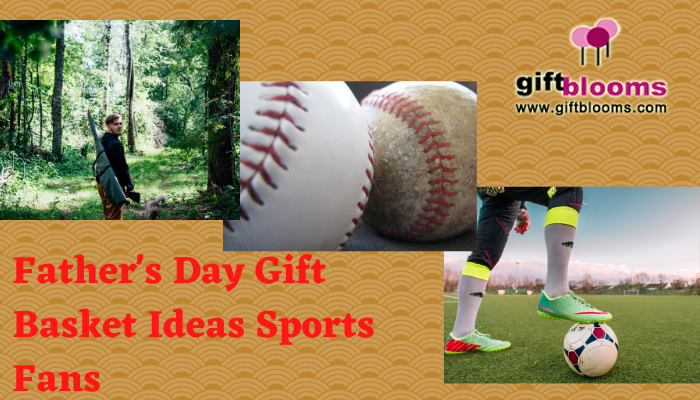 Father's Day Gift Basket Ideas Sports Fans
