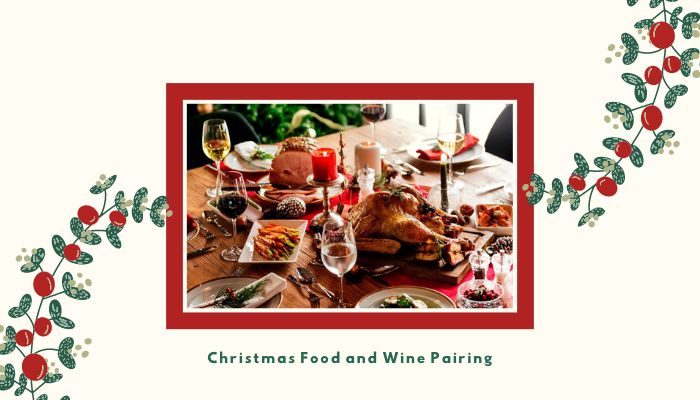 Christmas Food and Wine Pairing