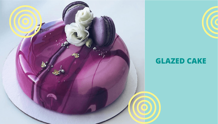 Glazed Cake Glazed Cake