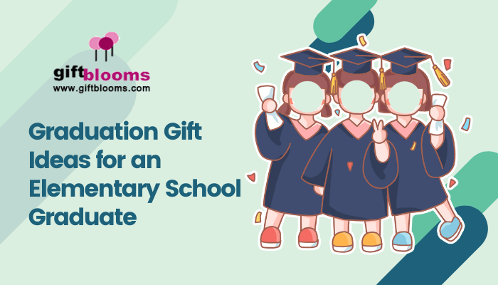 Graduation Gift for Elementary