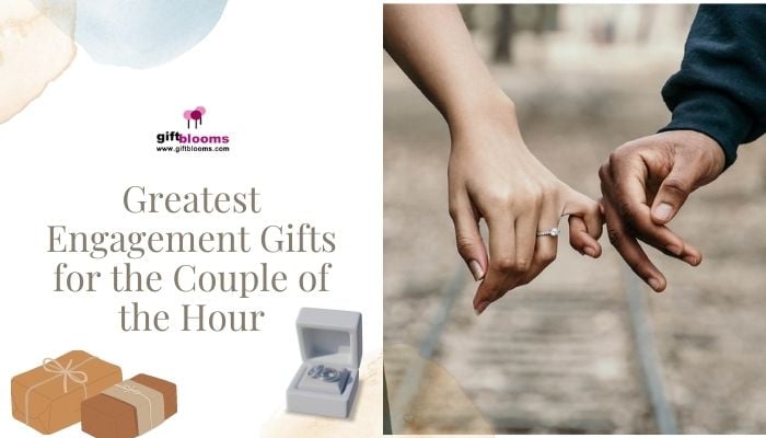 Engagement Gifts