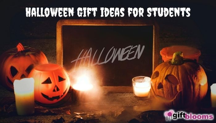 7 Spectacular Halloween Gift ideas for Students