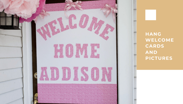 Hang Welcome Cards and Pictures