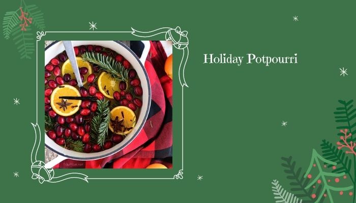 Holiday Potpourri