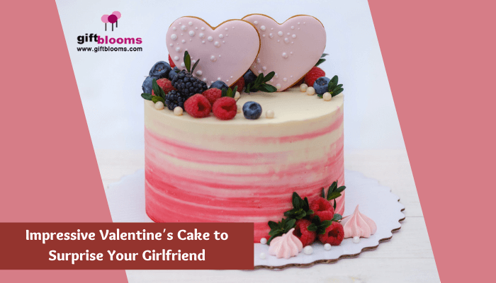 Valentine’s Day Cakes