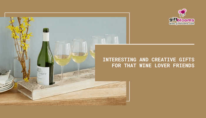 Creative Gifts for Wine Lover