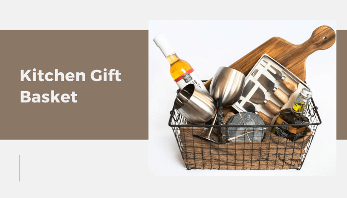 Kitchen Gift Basket
