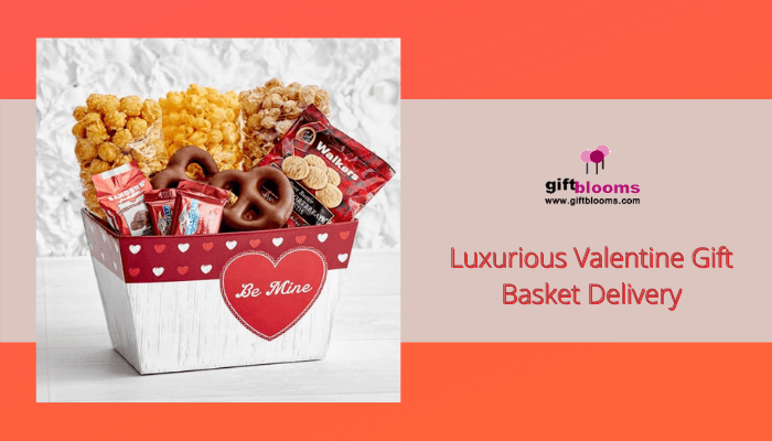 Luxurious Valentine Gift Basket Delivery