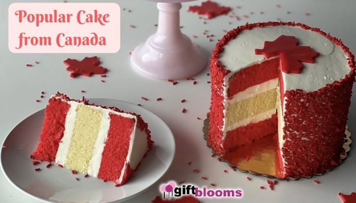 Most Popular Cake from Canada you must try when you visit
