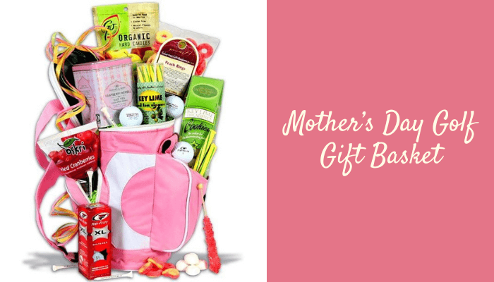 Mother’s Day Golf Gift Basket