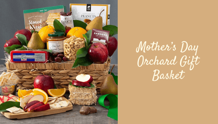 Mother’s Day Orchard Gift Basket