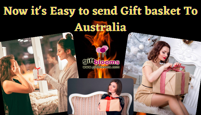 Now it's Easy to send Gift basket To Australia