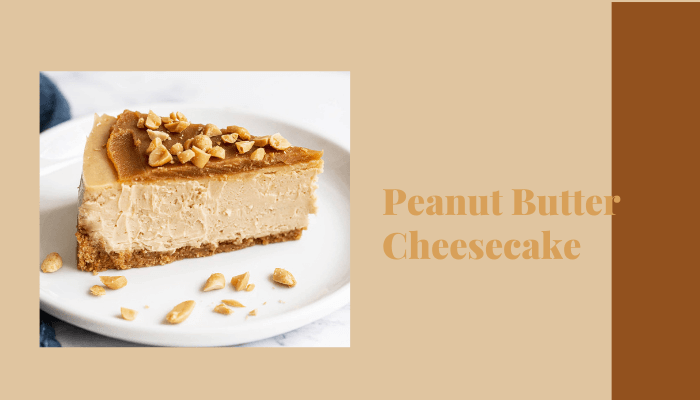 Peanut Butter Cheesecake