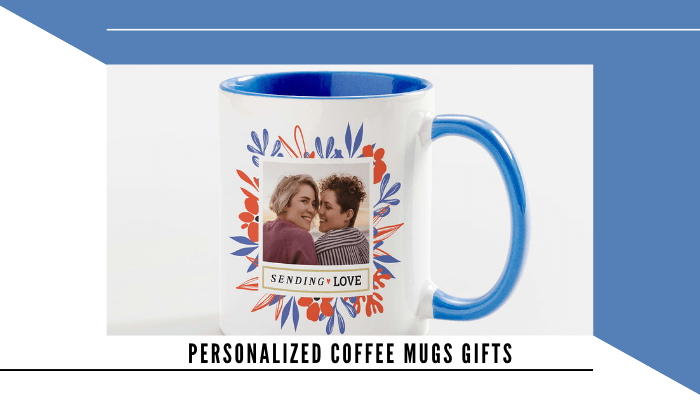 Personalized Coffee Mugs Gifts