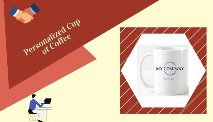 Personalized Cup of Coffee