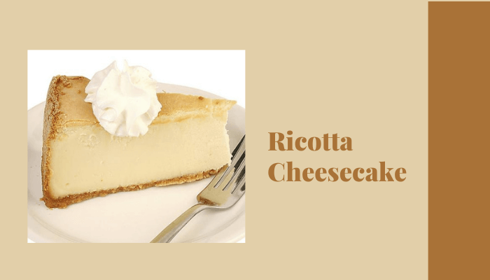 Ricotta Cheesecake