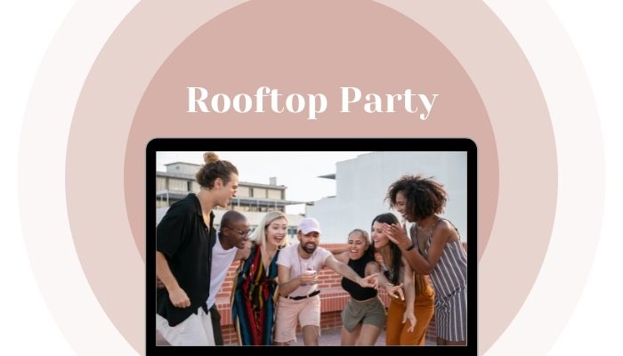 Rooftop Party