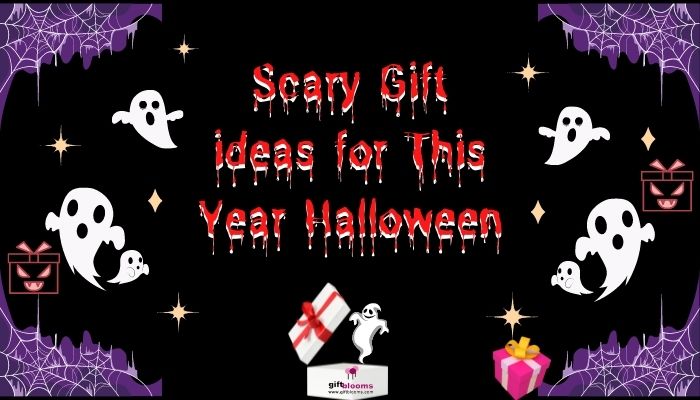Scary Gift ideas for This Year Halloween