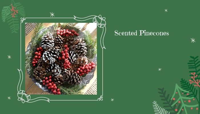 Scented Pinecones