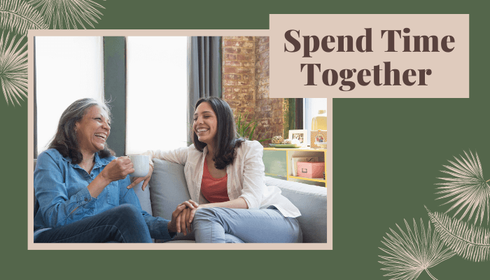 Spend Time Together