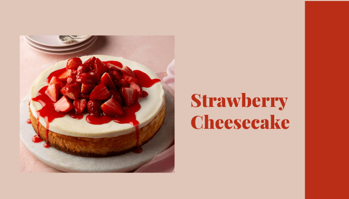 Strawberry Cheesecake