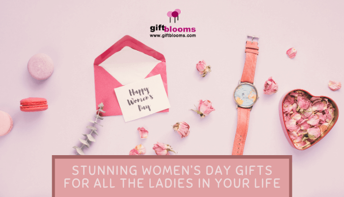 Women’s Day Gifts Women’s Day Gifts