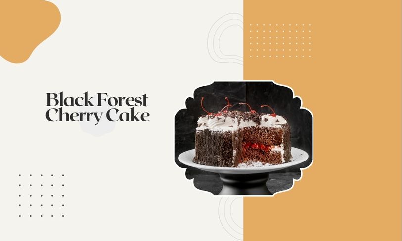 Black Forest Cherry Cake