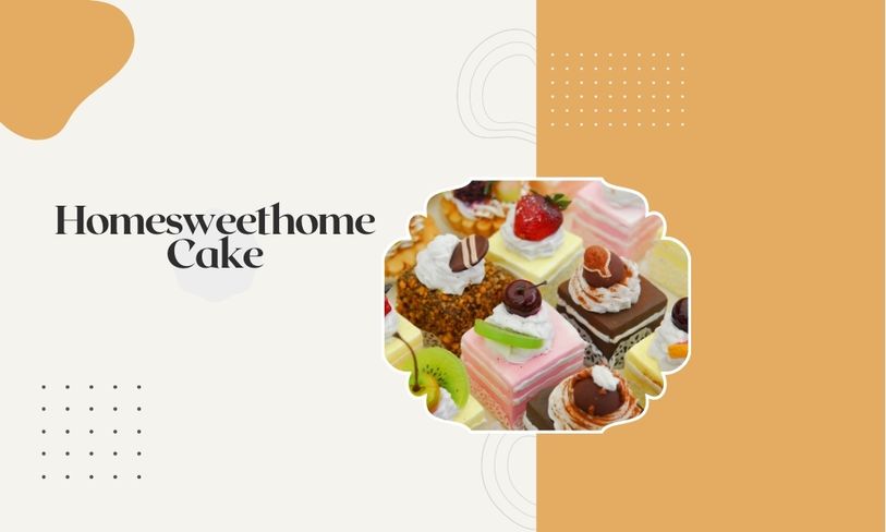 Homesweethome Cake