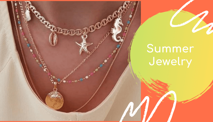 Summer Fashion Jewelry