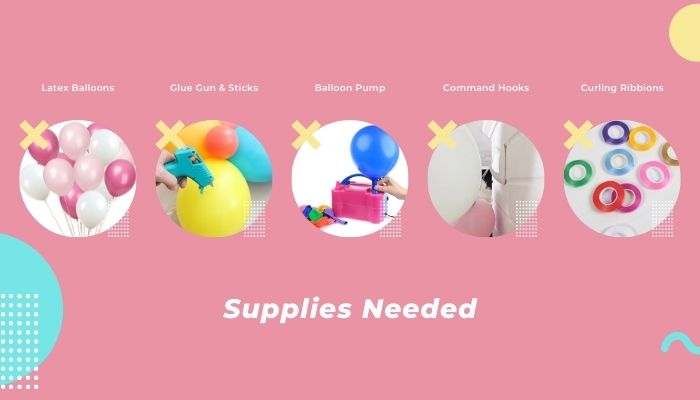 Supplies Needed for Balloon Installation