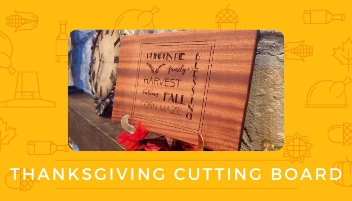 Thanksgiving Cutting Board
