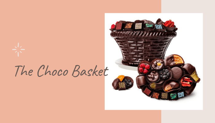 The Choco Basket