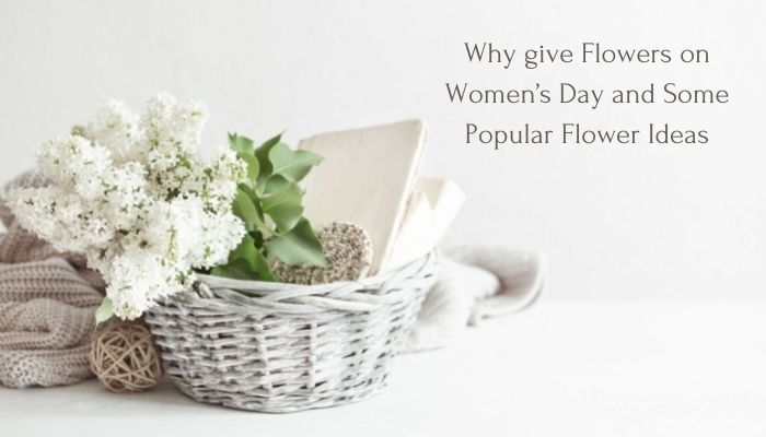 Flowers on Women's Day