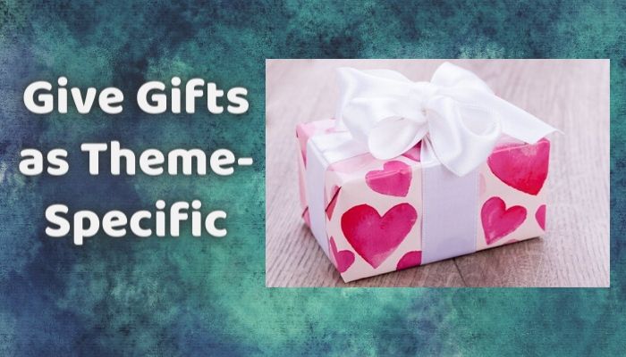 Give Gifts theme Specific
