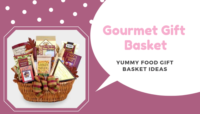 Gourmet Gift Basket