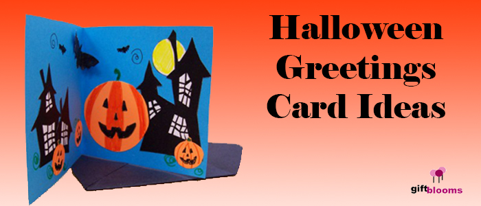 Halloween Greetings Card Ideas By Giftblooms