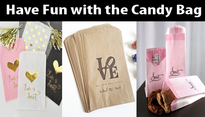 Have-Fun-with-the-Candy-Bag