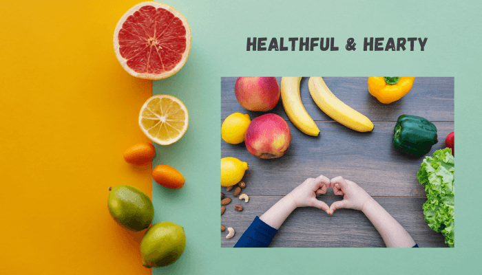Healthful & Hearty