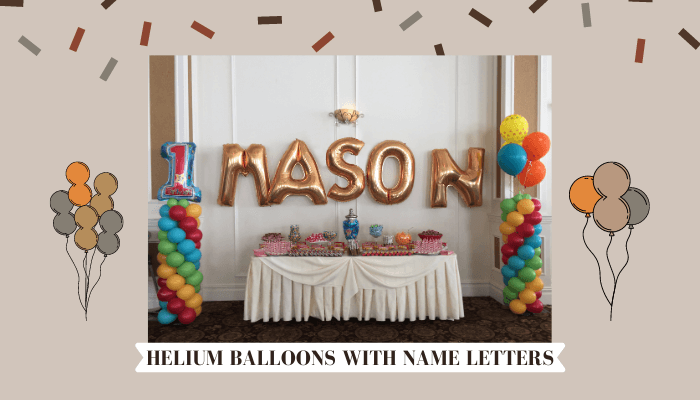 Helium Balloons with Name Letters