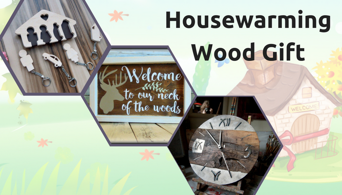 Housewarming Wood Gift