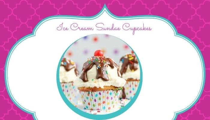 Ice Cream Sundae Cupcakes