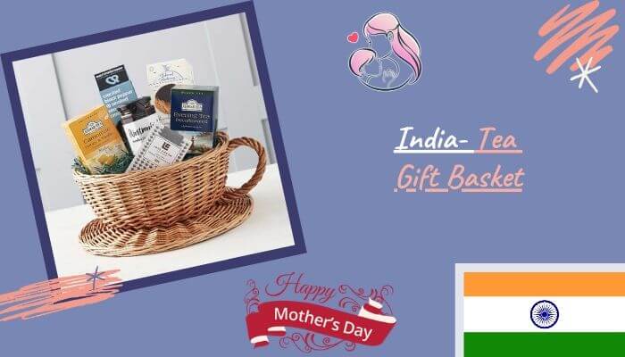India- Tea Gift Basket