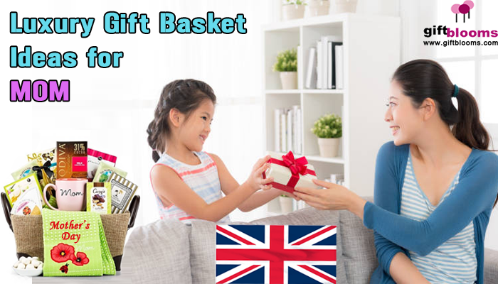 Top 7 Luxury Gift Basket Ideas for UK based Mom