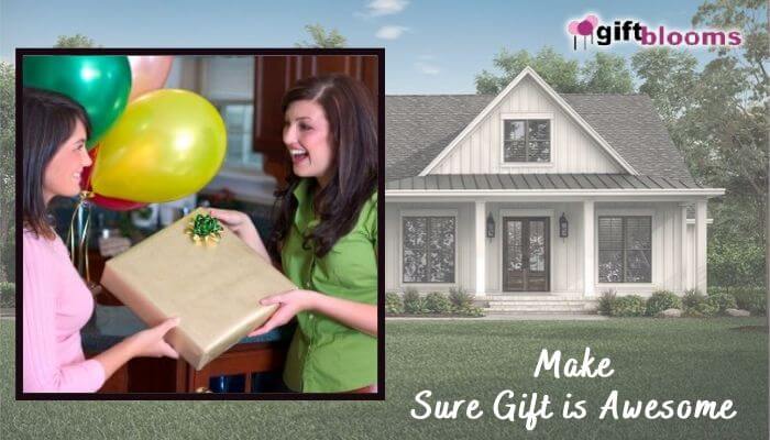 Make Sure Gift is Awesome