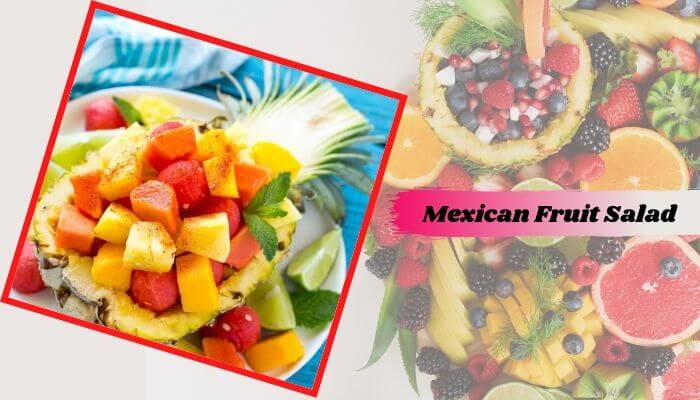 Mexican Fruit Salad